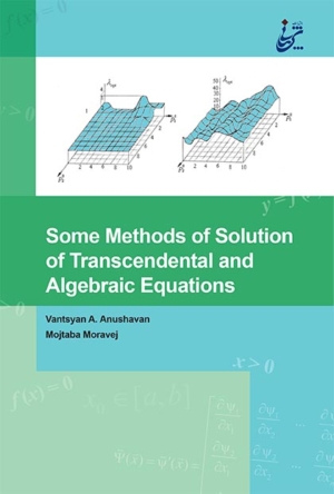 Some Methods of Solution of Transcendental and Algebraic Equations